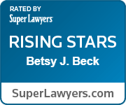 Rated By Super Lawyers | Rising Stars | Betsy J. Beck | SuperLawyers.com