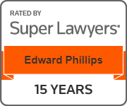 Rated By Super Lawyers | Edward Phillips | 15 Years